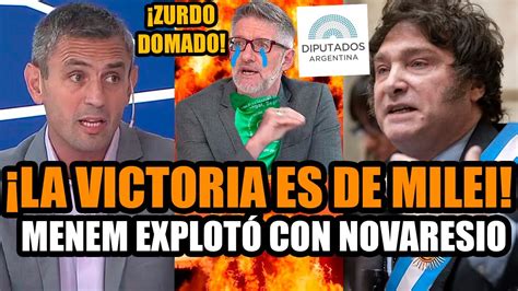 Menem ExplotÓ Con Novaresio Por Diputados ¡la Victoria Es De Milei