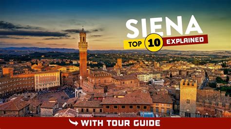 10 Best Things To Do In Siena Travel Guide