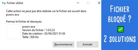 Impossible De Supprimer Un Fichier Dossier Ouvert