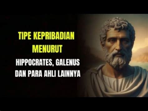 Tipe Kepribadian Menurut Hippocrates Dan Para Ahli Lain Nya YouTube