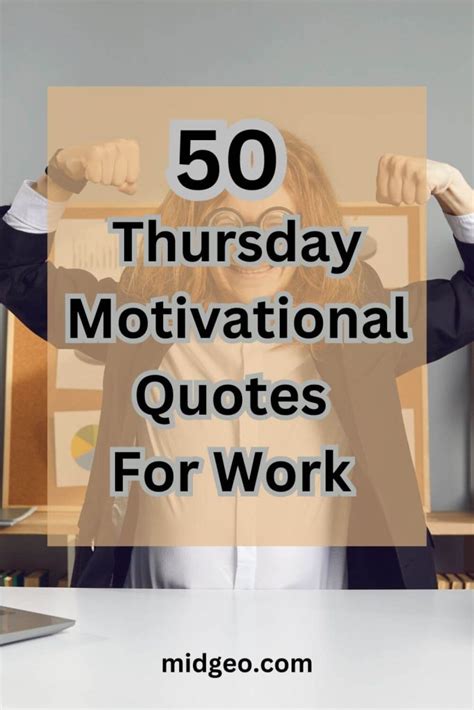 120 Thursday Motivational Quotes For Work