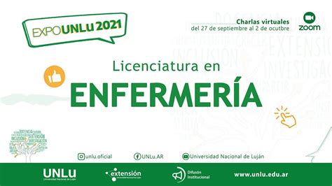 Licenciatura en Enfermería EXPO UNLu 2021 YouTube