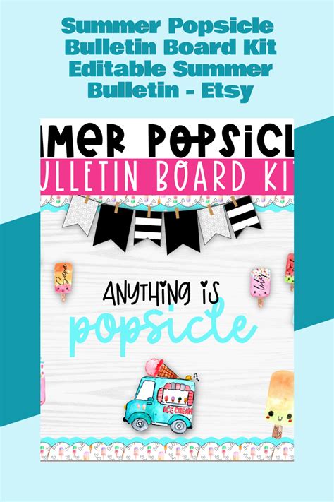 Summer Popsicle Bulletin Board Kit Editable Summer Bulletin Board Kit