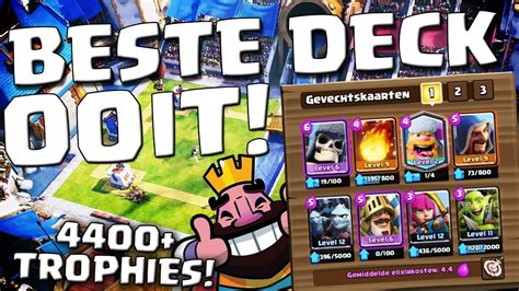 Beste Deck Ooit Trophies Clash Royale Nederlands Youtube