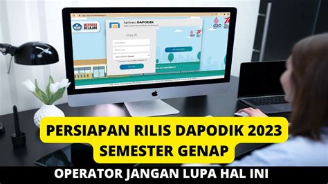 Operator Segera Persiapkan Rilis Dan Install Dapodik Semester