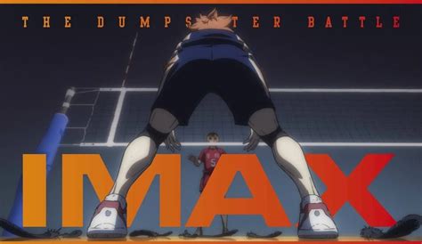 Haikyu Movie The Dumpster Battle Releases Imax Visual Ranimenews