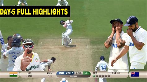 India Vs Australia Day 5 Highlights Wtc Final Ind Vs Aus Full