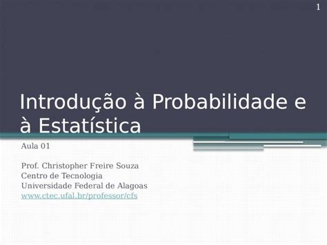 PPT Introdução à Probabilidade e à Estatística Aula 01 Prof