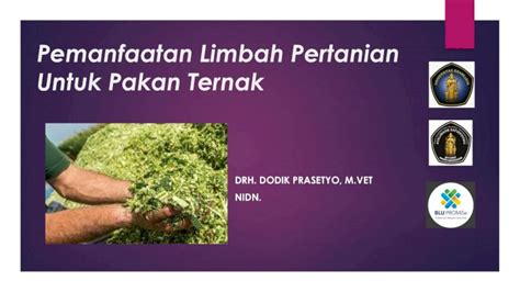 (PDF) Pemanfaatan Limbah Pertanian Untuk Pakan Ternakvlm.ub.ac.id ...