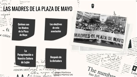 Las Madres De La Plaza De Mayo By Martina Nigro On Prezi