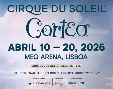 Cirque Du Soleil Corteo Na MEO Arena Em 2025 Everything Is New