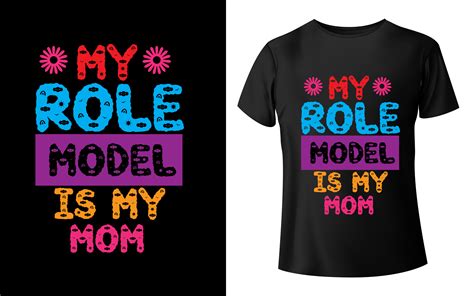 My Role Model Is My Mom Eps Vector Graphic By Designbd · Creative Fabrica