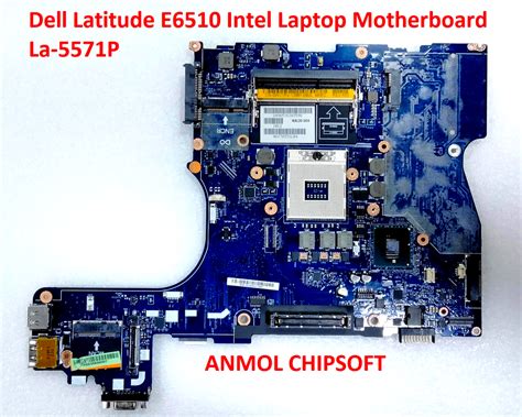 Dell Latitude E6510 La 5571P Intel Laptop Motherboard At Rs 4200