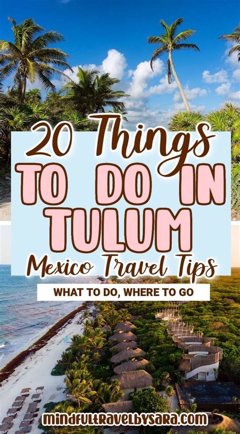 The Beach With Text Overlay That Reads 20 Things To Do In Tulum Mexico