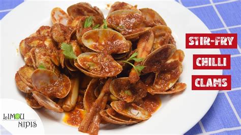 Stir Fry Chilli Clams With Voiceover Youtube