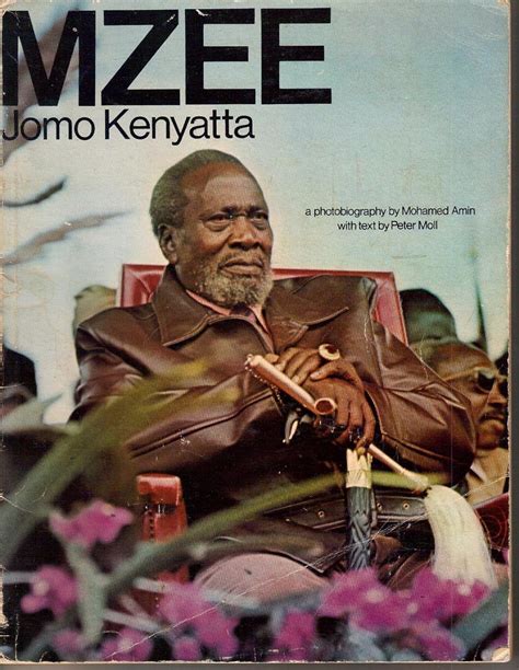 Mzee Jomo Kenyatta: A photobiography: Amin, Mohamed: Amazon.com: Books