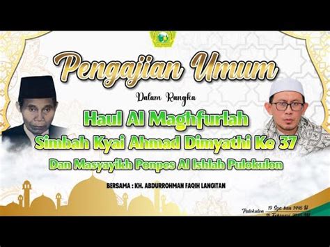 kh abdurrahman faqih langitan tuban  rangka haul  ahmad