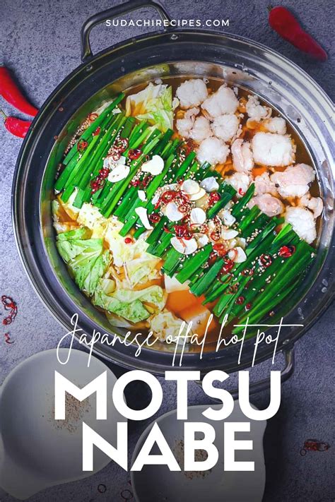 Hakata Motsunabe Japanese Offal Hot Pot Sudachi Recipes