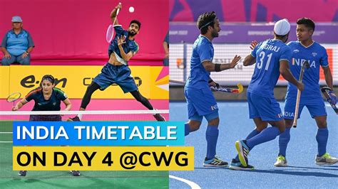 Commonwealth Games 2022 Day 4 Full Indias Schedule Youtube