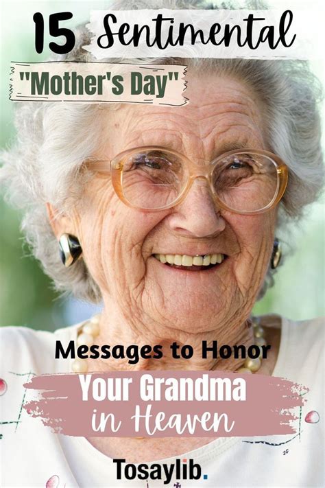 Honoring Grandma In Heaven Heartfelt Mothers Day Messages