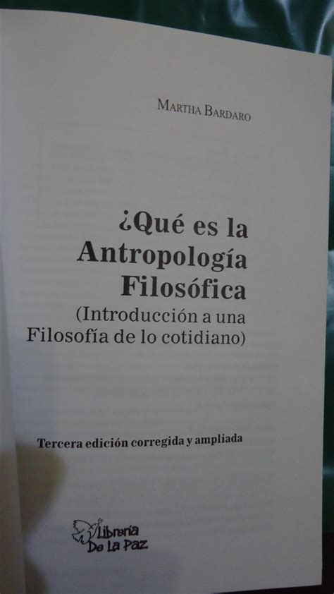 Qu Es La Antropologia Filos Fica Introducci N A Una Filosof A De Lo