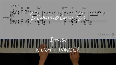 Imase NIGHT DANCER Piano Cover Sheet YouTube