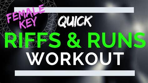 Riffs And Runs Vocal Workout Female Riff Exercises Fitnessflexi