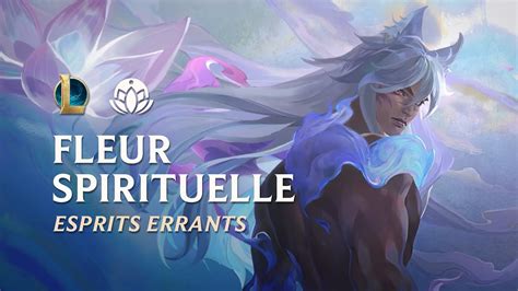 Esprits Errants Bande Annonce Fleur Spirituelle 2022 League Of