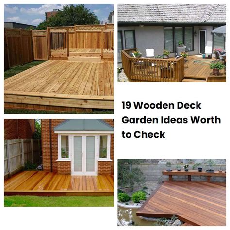 Wooden Deck Garden Ideas Worth To Check Sharonsable