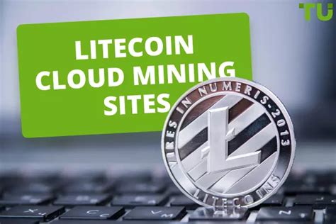 Best Litecoin LTC Mining Sites And Services In 2024