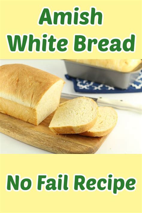 Amish White Bread 365 Days Of Slow Cooking And Pressure Cooking Recipe Amish White Bread