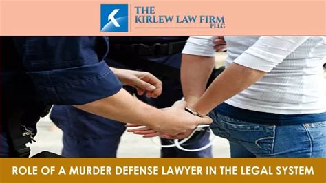 Ppt Role Of A Murder Defense Lawyer In The Legal System Powerpoint Presentation Id 12703442