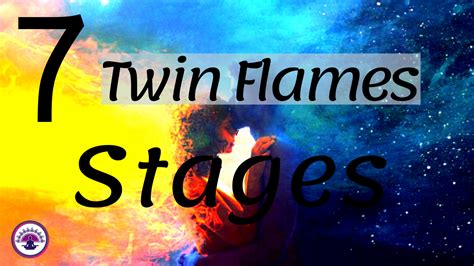 7 Twin Flames Stages