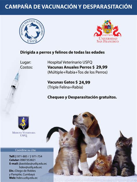 Campaña De Vacunación Y Desparasitación De Perros Y Felinos En El Hospital Veterinario Usfq