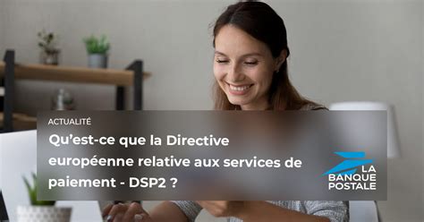 Quest ce que la Directive européenne relative aux services de paiement