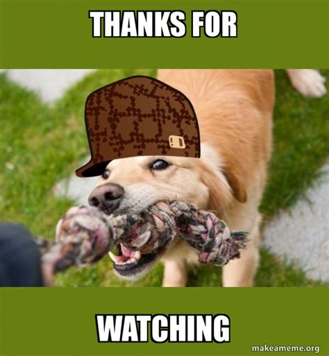 Thanks Dawg Meme