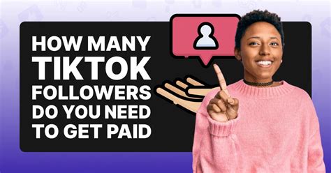 How Many Followers Do You Need On Tiktok To Get Paid Viralyft