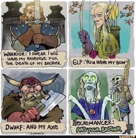 Rpg Warrior Elf Dwarf Necromancer Dungeons And Dragons Memes