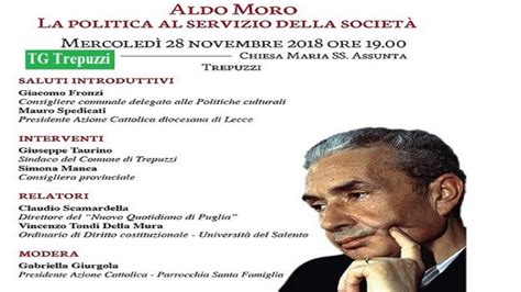 Incontro Su Aldo Moro Luomo E Il Politico Al Servizio Della Societ