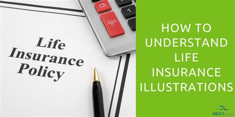 How to Understand Life Insurance Illustrations