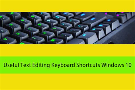 Useful Text Editing Keyboard Shortcuts On Windows 10 MiniTool