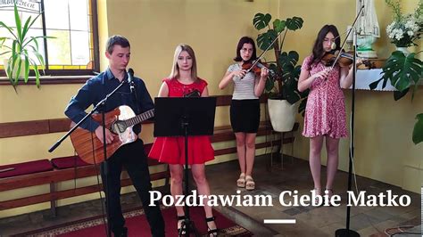 Pozdrawiam Ciebie Matko Oprawa muzyczna ślubu YouTube