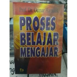 Jual Proses Belajar Mengajar By Oemar Hamalik Shopee Indonesia