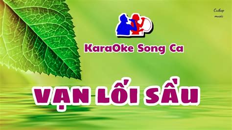 Vạn lối sầu Song ca Karaoke Cui bap music YouTube