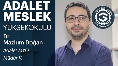 Adalet Meslek Yüksek Okulu Dr Mazlum Doğan YouTube