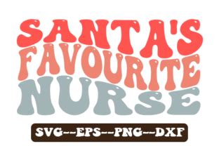 Santa S Favourite Nurse Retro Wavy Svg Graphic By Uniquesvgstore