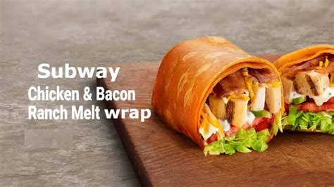 How many Calories in Subway Chicken & Bacon Ranch Melt Wrap