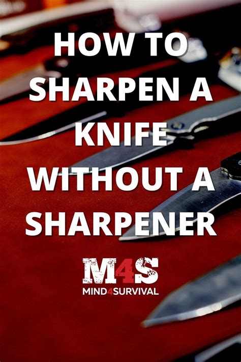 7 Best Ways How To Sharpen A Knife Without A Sharpener I 2024