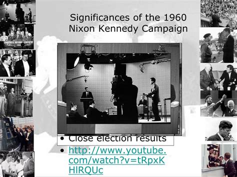 Ppt Significances Of The 1960 Nixon Kennedy Campaign Powerpoint Presentation Id 6815625