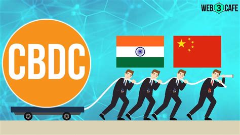 India And China Spearhead Cbdc Adoption Focusing On Financial Inclusion